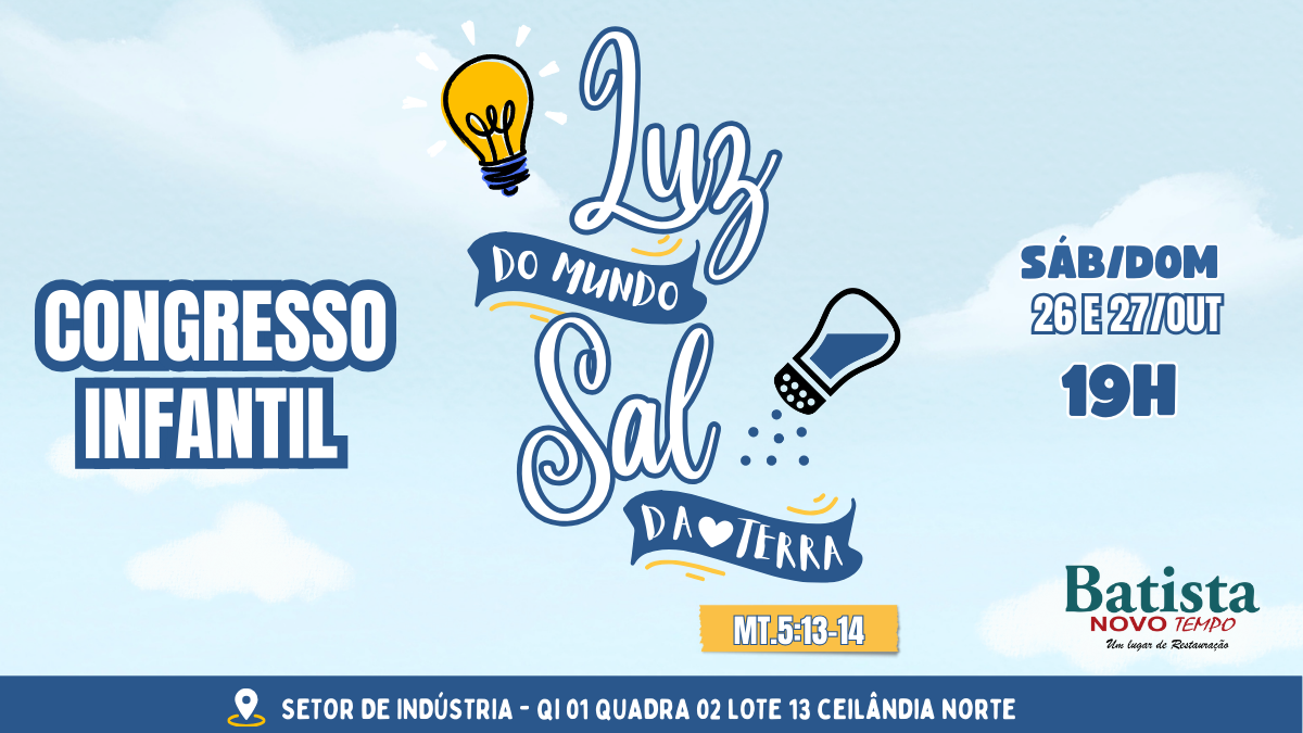 Congresso Infantil – Luz do Mundo, Sal da Terra